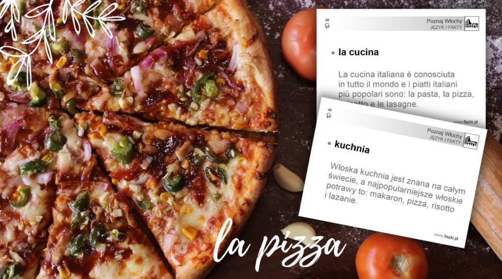 wirtualna wycieczka do Włoch fiszki kuchnia - pizza